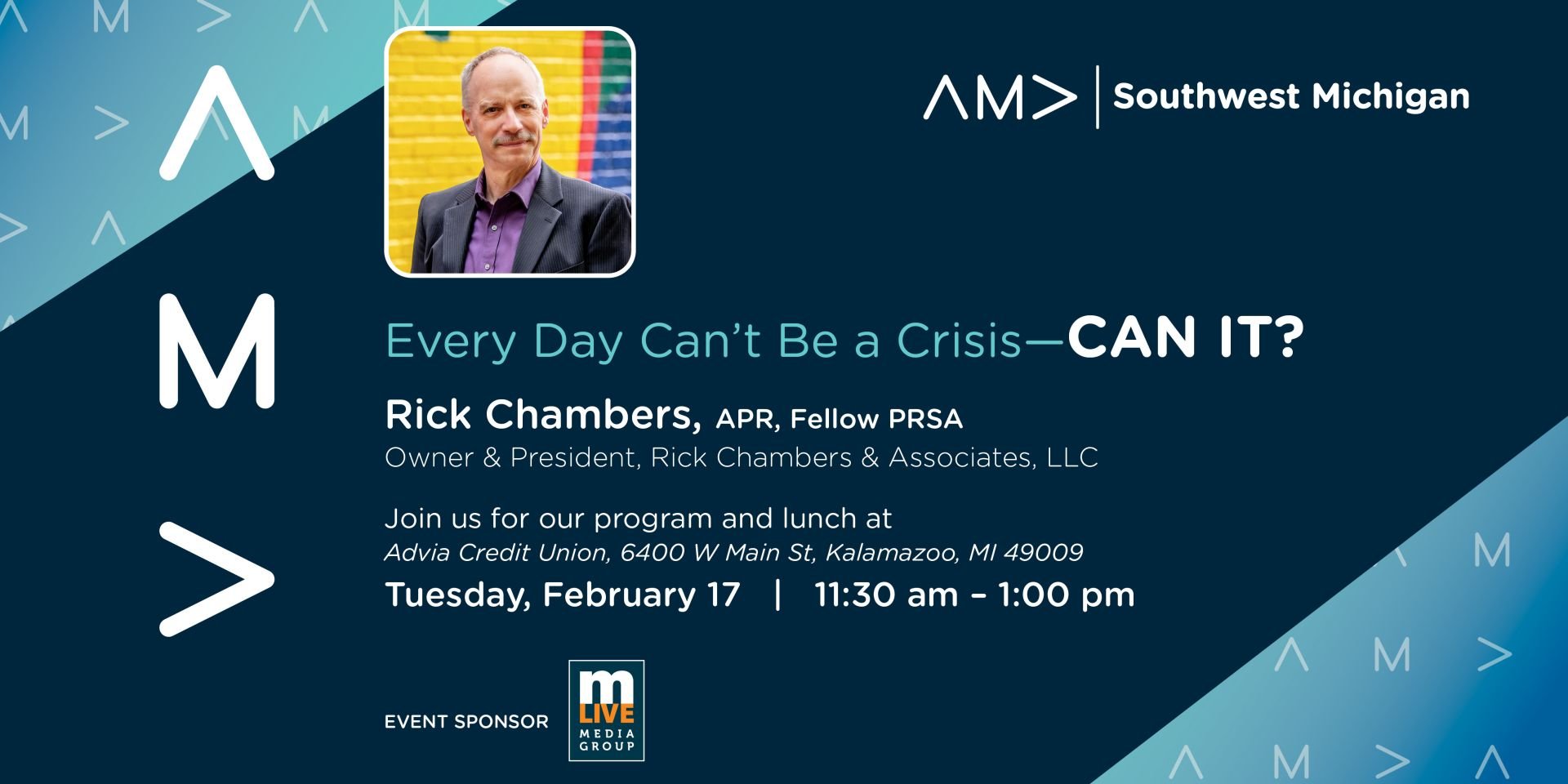 Rick Chambers AMA SW Michigan Every Day Can't be a crisis can it?